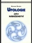 Ufologie jako náboženství - náhled