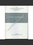 Slavica Olomuncensia, IV. (1982) (sborník, mj. Interpersonální a masová komunikace, Kulturní apelativa v toponymii východního Těšínska [Těšínsko], Kavkazké povídky L. N. Tolstého, Puškinův Oněgin ve scénické kon. E. F. Buriana) - náhled