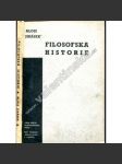 Filosofská historie [Čechoslovák Londýn, exil, exilové vydání - druhá světová válka, vydala čs. emigrace v Anglii] - náhled