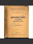 Universalismus jako metoda hospodářské vědy (edice: Sbírka spisů právnických a národohospodářských) [ekonomie, filozofie, Othmar Spann] - náhled