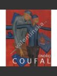 Ondřej Coufal - Obrazy/Paintings (výstavní katalog, malířství, kresba) - náhled