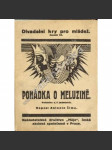 Pohádka o Meluzině (edice: Divadelní hry pro mládež, sv. 35) [divadelní hra] - náhled