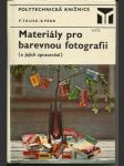 Materiály pro barevnou fotografii - náhled