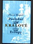 Poslední králové Evropy - náhled