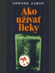 Ako užívať lieky - náhled