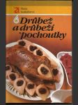 Drůbež a drůbeží pochoutky - náhled