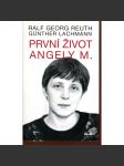 První život Angely M.   Angela Merkelová - náhled