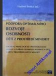 Podpora optimálního rozvoje osobnosti dětí z prostředí minorit - smékal vladimír - náhled