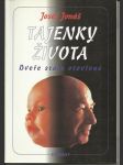 Tajenky života - Dveře stále otevřené - náhled