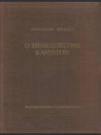 O ziemiorodztwie Karpatow i innych gor i rownin Polski - náhled