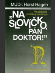 Na slovíčko pán doktor - náhled