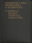 Staročeská bible dřážďanská a olomoucká - náhled