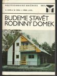 Budeme stavět rodinný domek - náhled