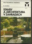 Stavby a architektura v zahradách - náhled