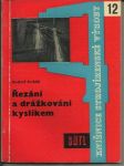 Řezání a drážkování kyslíkem - náhled