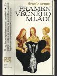 Pramen věčného mládí - náhled