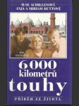 6000 kilometrů touhy - náhled