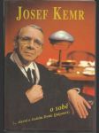 Josef Kemr o sobě - náhled