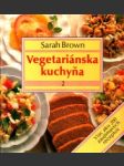 Vegetariánska kuchyňa  2. - náhled