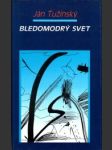 Bledomodrý svet - náhled