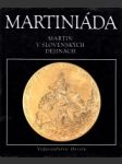 Martiniáda. Martin v slovenských dejinách - náhled