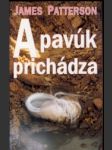 A pavúk prichádza - náhled