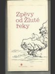 Zpěvy od Žluté řeky - náhled