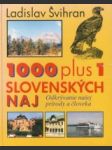 1000 plus 1 slovenských naj - náhled