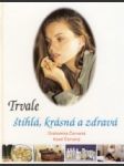 Trvale štíhlá, krásná a zdravá - náhled