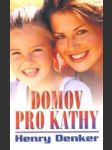 Domov pro Kathy - náhled