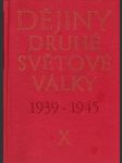 Dějiny Druhé světové války 10. 1939-1945 - náhled