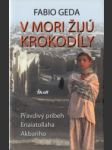 V mori žijú krokodíly - náhled