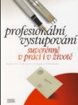 Profesionální vystupování suverénně v práci i v životě - náhled