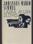 Láska je len slovo - náhled