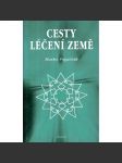 Cesty léčení Země - náhled