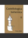 Castellologica bohemica 9 - 2004 (Sborník pro kastelologii českých zemí, hrady, tvrze, zříceniny Čech, historie a vývoj hradní architektury) - náhled