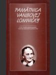 Pamätnica Vansovej Lomničky - náhled