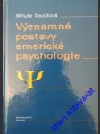 Významné postavy americké psychologie - soudková miluše - náhled