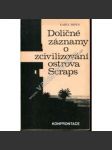 Doličné záznamy o zcivilizování ostrova Scraps (román, exilové vydání) - náhled