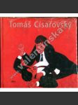 Tomáš Císařovský (monografie, malířství) - náhled