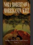 Morriganin kríž 1.časť Trilógie o hlbokej láske… - náhled