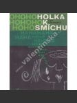 Holka k smíchu (edice: Mladé cesty, sv. 11) [povídky; obálka Jiří Rathouský] - náhled