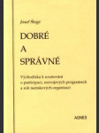 Dobré a správné - náhled