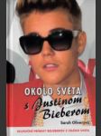 Okolo sveta s Augustinom Bieberom - náhled