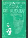 Žena na nedeľu - náhled