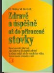 Zdravě a úspěšně až do přirozené stovky - náhled