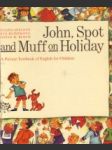 John, Spot and Muff on Holiday - náhled