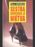 Sestra Dawesová je mŕtva - náhled