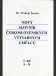 Nový slovník československých výtvarných umělců I.zv. A-K - náhled