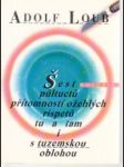 Šest pultuctů přítomností ožehlých rispetů tu a tam i s tuzemskou oblohou - náhled